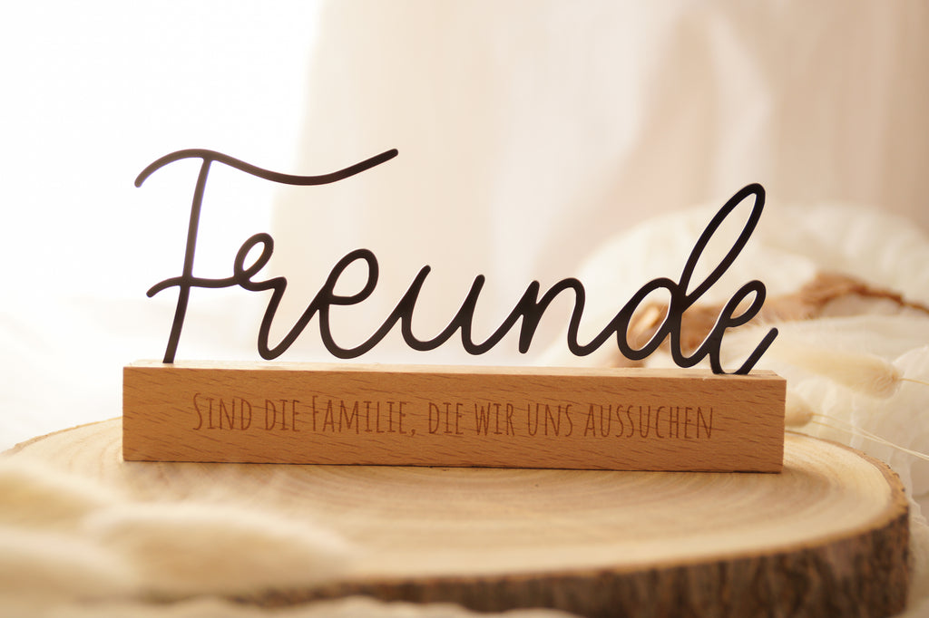 Dekoschriftzug "Freunde"